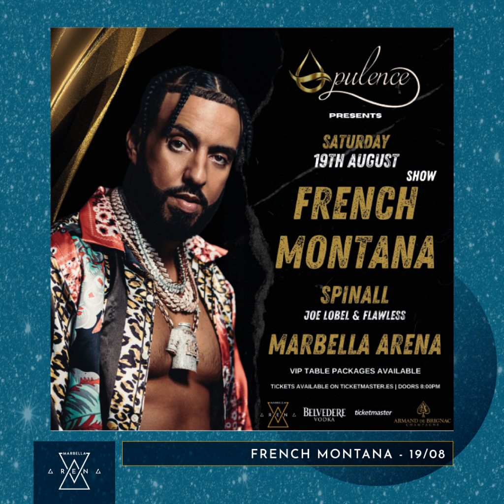 French Montana Marbella Arena